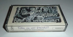 "USED" CASSETTE TAPE by TOAD THE WET SPROCKET "BREAD AND CIRCUS" (1989) UK -ROCK - Picture 1 of 3