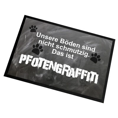 Fußmatte mit Spruch | Pfotengraffiti | 60x40cm Schmutzfang | Türmatte - Bild 1 von 4