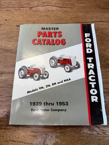 39FTMPC Master Parts Catalog For Ford 9N 2N 8N NAA 1939-1953 Tractors - Picture 1 of 5