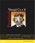 Practical Visual C++ 6 By Jon Bates,Tim Tompkins. 029236721428