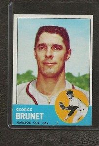 1963 Topps #538 George Brunet, Houston Colts, High Number, EX-MT!