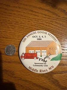 Vintage Middle River Minnesota 1986 Goose Festival Button Pin Pinback Lapel - Picture 1 of 2