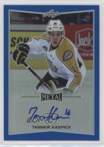 2015-16 Leaf Metal Blue Prismatic /25 Tanner Kaspick #BA-TK1 Auto