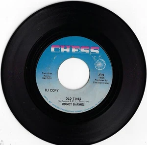 SIDNEY BARNES old times / baloney U.S. CHESS 45rpm 2094_1970 northern SOUL - Picture 1 of 1
