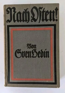 Nach Often by Sven Hedin, Hardcover Written In German 1916 - Picture 1 of 14