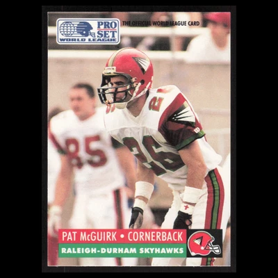 Pat McGuirk #129 1991 Pro Set WLAF Raleigh-Durham Skyhawks Football Card NFL NM - Image 1 of 3
