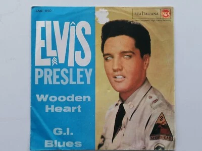 ELVIS PRESLEY  ORIG ITALIAN  45  G I BLUES  WOODEN HEART  ITALY - Image 1 of 4