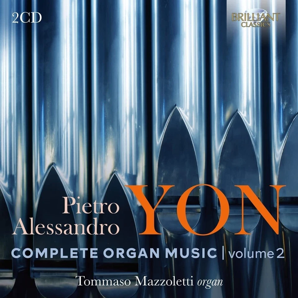 Pietro Alessandro Yo Pietro Alessandro Yon: Complete Organ Music - Volume  (CD) - Image 1 of 1