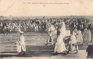 Maroc - FEZ Fès - Arrivée de Moulay Idriss, fils du Sultan Moulay Youssef - Ed. - Bild 1 von 2