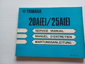 Yamaha Motori Fuoribordo 20A-25A 1976 manuale officina originale - Picture 1 of 10