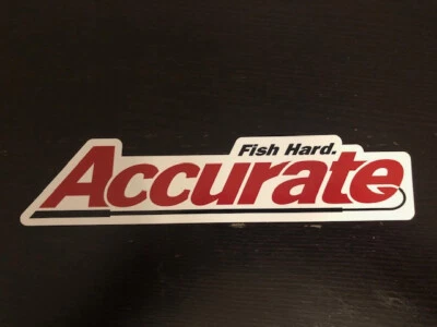 ACCURATE Reel FISH HARD. Pelagic Sport Fishing Sticker Decal 8X1.75