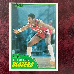 1981-82 Topps Set BILLY RAY BATES #W83 BLAZERS - NM/MINT+ *HIGH GRADE* VENDING
