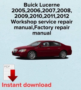 Buick Lucerne 2005,2006,2007,2008,2009,2010,2011,2012 Workshop repair manual,OEM - Picture 1 of 3