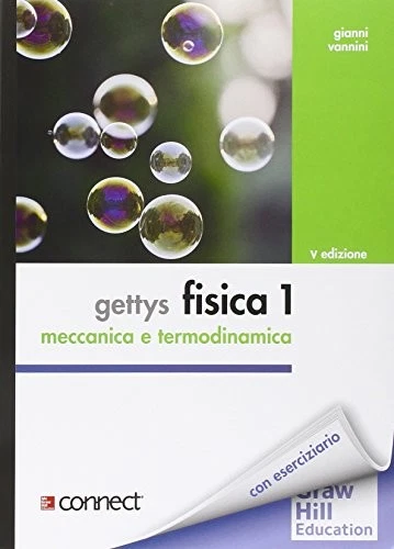 gettys fisica 1 meccanica e termodinamica 5ed Vannini Gianni 8838668833 - Immagine 1 di 1