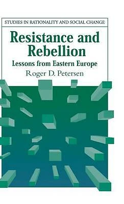 Resistance and Rebellion Lessons from Eastern Europe Petersen Hardback - Image 1 of 1
