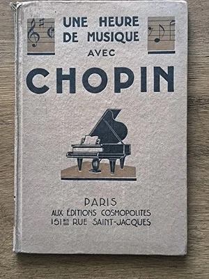 Livre Ancien Une Heure De Musique Avec Chopin Partition Piano - Photo 1/4