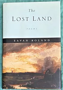 Eavan Boland / THE LOST LAND 1st Edition 1998 - Picture 1 of 2