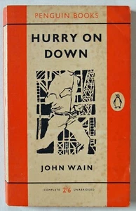 HURRY ON DOWN / JOHN WAIN / LEN DEIGHTON COVER ART VINTAGE PENGUIN PBK 1st 1960 - Imagen 1 de 4