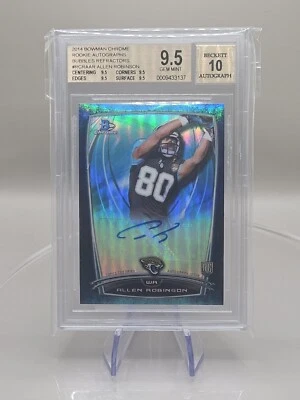 2014 Bowman Chrome Rookie Bubbles Refractor /99 Allen Robinson BGS 9.5 Auto RC - Image 1 of 2