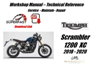 Triumph Scrambler 1200XC 1200 XC Repair Service Workshop Manual  2018 - 2020 - Picture 1 of 9