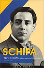 Tito Schipa : A Biography By Tito Schipa, Jr Hardcover Tito, Jr.
