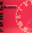 Quartz Ft Dina Carroll - It's Too Late (Remix) - Uk 12" Vinyl - 1991 - Mercury