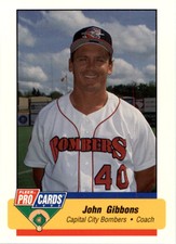 1994 Capital City Bombers Fleer/ProCards #1768 John Gibbons CO
