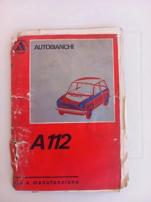 LIBRETTO USO E MANUTENZIONE AUTOBIANCHI A 112 INTERNO DANNEGGIATO - Immagine 1 di 2