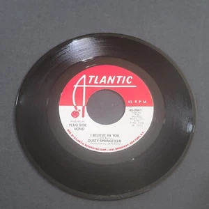 DUSTY SPRINGFIELD I Believe In You 1971 White Label Promo Atlantic 7" 45 rpm - Picture 1 of 4