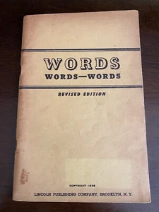 Vintage 1938  Words Words-Words Revised Edition  Lincoln Publishing Co  PB - Picture 1 of 6
