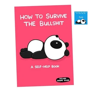 How To Survive The Bullsh!t, Funny Motivational Parody for Adults Stressed Out - Picture 1 of 10