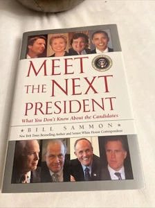 Meet the Next President : What You Don't Know about the Candidate - Picture 1 of 8