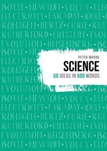 Science (50 ideas in 500 words)... By Peter Moore, Hardcover,Very Good - Picture 1 of 1
