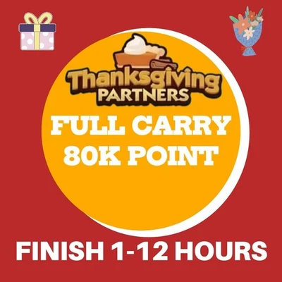 THANKSGIVING PARTNERS - MONOPOLY GO EVENT  ⚡FULL CARRY SERVICE 80K POINT ⚡ - Image 1 of 2