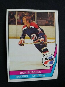 1977-78 O-Pee-Chee WHA Hockey Card # 66 Don Burgess - Racers (VG/EX) Last-N-Set