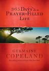 365 Days to a Prayer-Filled Life by Germaine Copeland (English) Paperback Book