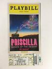 2011 Playbill Priscilla Queen Of The Dessert by Simon Phillips with Ticket