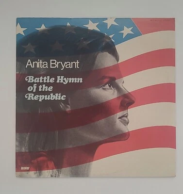 Anita Bryant  Battle Hymn of the Republic Vinyl LP Americana Patriotic Gospel EX - Image 1 of 4