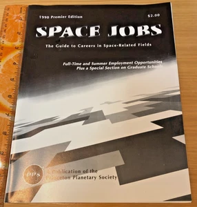 vtg 1990 SPACE JOBS Guide Princeton Planetary Society - Picture 1 of 8