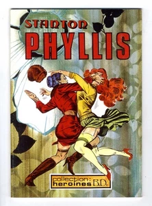 PHYLLIS  ERIC STANTON  Heroïnes de BD  Femmes dominatrices  ED. DEESSE 1977 - Picture 1 of 3