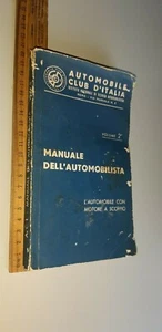 Automobile Club d'Italia Manuale dell'automobilista volume 2 1960 - Imagen 1 de 1