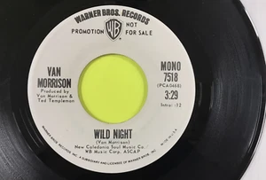 VAN MORRISON Wild Night (1971) PROMO 45 Mono/Stereo *EXCELLENT Vinyl* #3903 - Picture 1 of 3