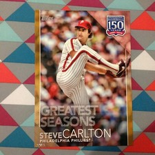 #115 Steve Carlton Phillies 5x7 (#/10 made) Gold 2019 Topps 150 Years Greatest 