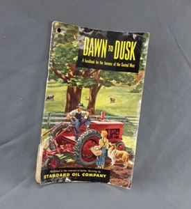 1949 STANDARD OIL DAWN TO DUSK Handbook for the farmers of the Central West - Picture 1 of 11