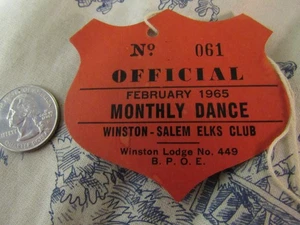 Vtg. 1965 Elks Lodge 449 Winston Salem NC Monthly Dance Official Tag - Picture 1 of 3
