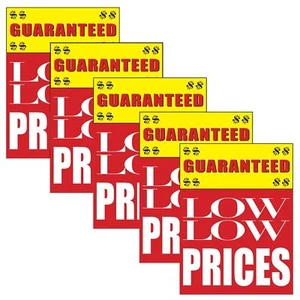 Guaranteed Low Prices | Retail Window Display Sign | 18"W x 24"H | 5 Pack - Picture 1 of 5