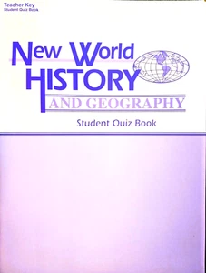 A Beka Book NEW WORLD HISTORY & GEOGRAPHY Student Quiz Book TEACHER KEY 25607009 - Picture 1 of 1