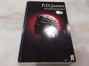 PD James ~ A Certain Justice (1998 paperback) Book Murder Drama Justice Book - Picture 1 of 5