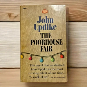 The Poorhouse Fair (1964) ~ John Updike ~ Crest Vintage Paperback - Picture 1 of 4