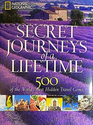 Secret Journeys of a Lifetime: 500 of the World's Book The Fast Free Shipping - Image 1 of 2